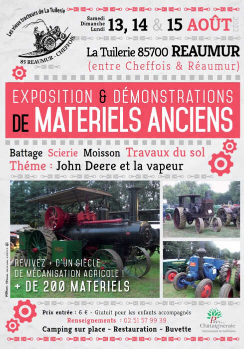 Exposition et démonstrations de matériels anciens @ Reaumur (85 - Vendée)